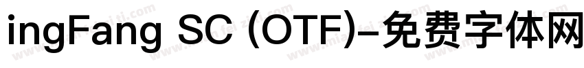ingFang SC (OTF)字体转换
